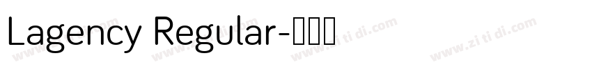 Lagency Regular字体转换